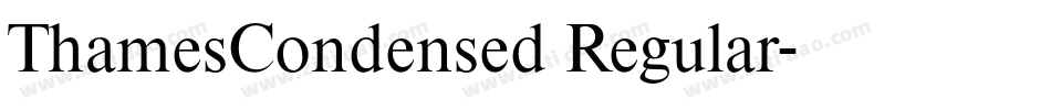 ThamesCondensed Regular字体转换